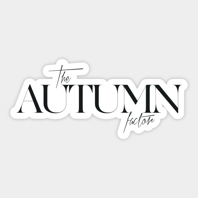 The Autumn Factor Sticker by TheXFactor